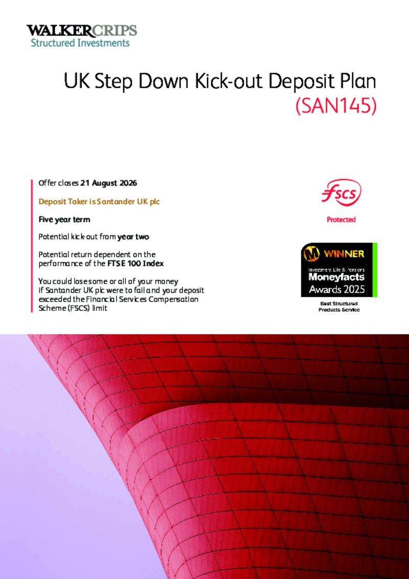 Walker Crips UK Step Down Kick-out Deposit Plan (SAN145)