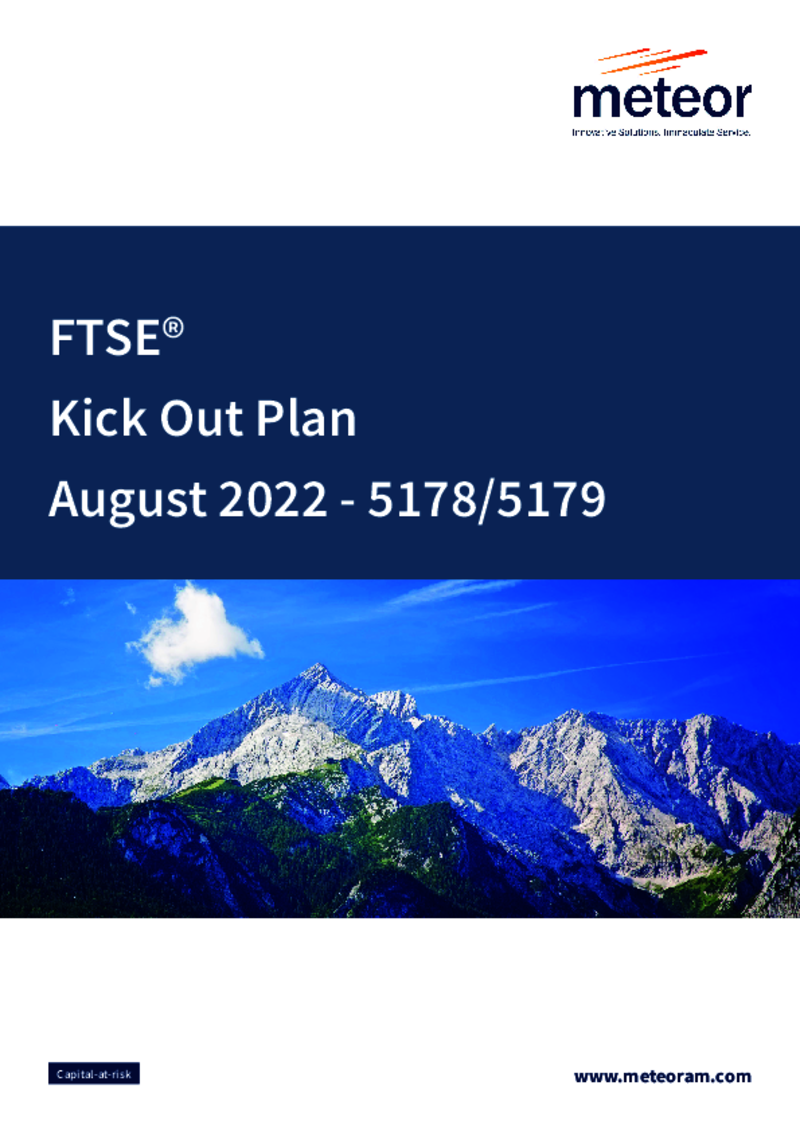 Meteor FTSE Kick-Out Plan August 2022 (Option 1) - 5178