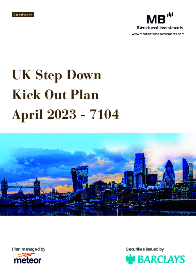 MB Structured Investments UK Step Down Kick Out Plan April 2023 - 7104