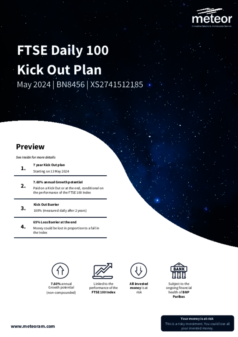 Meteor FTSE Daily 100 Kick Out Plan May 2024 - BN8456