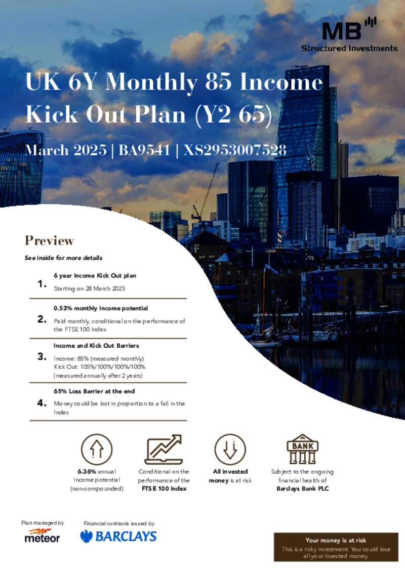 MB Structured Investments UK 6Y Monthly 85 Income Kick Out Plan (Y2 65) March 2025 - BA9541