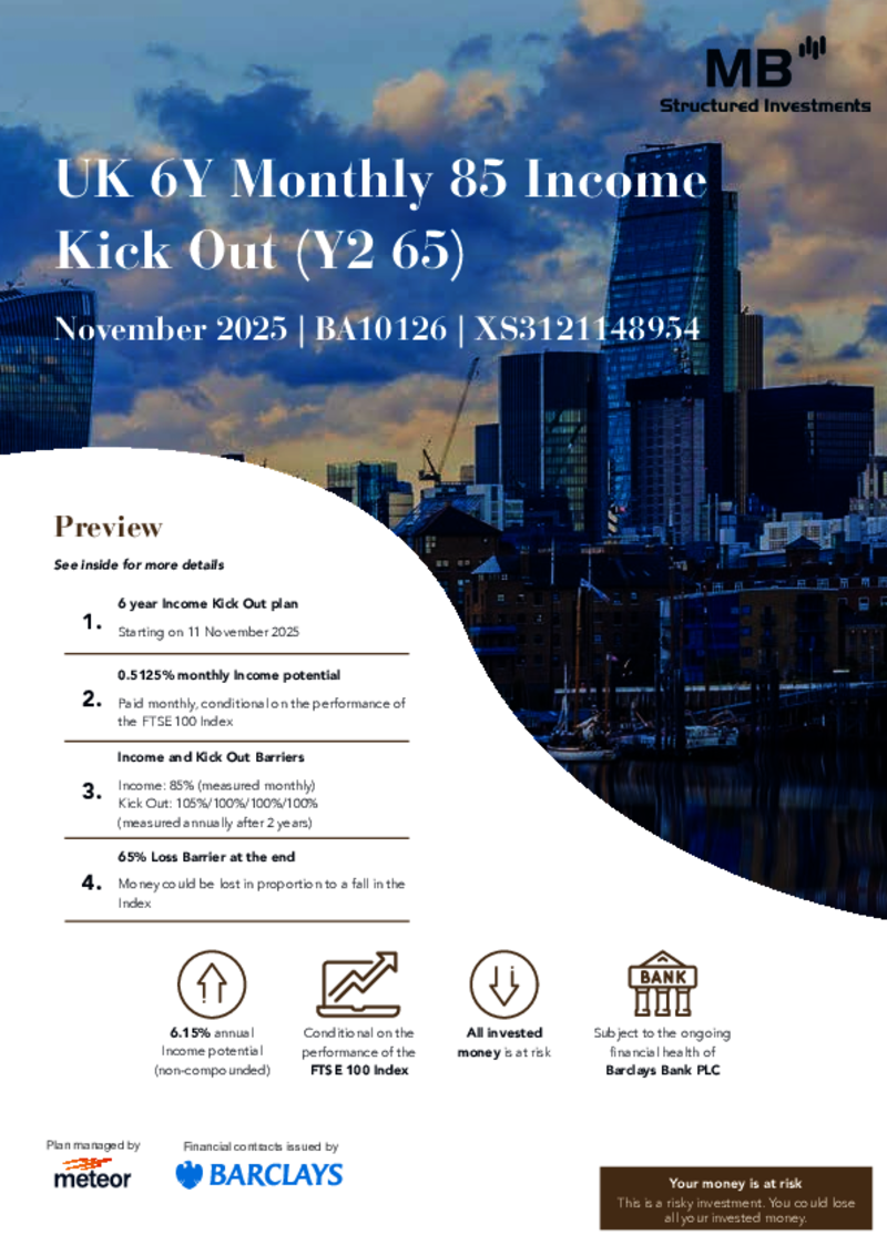 MB Structured Investments UK 6Y Monthly 85 Income Kick Out Plan (Y2 65) November 2025 - BA10126