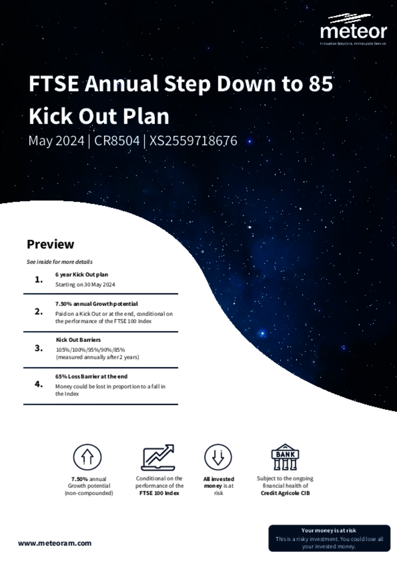Meteor FTSE Annual Step Down to 85 Kick Out Plan May 2024 - CR8504