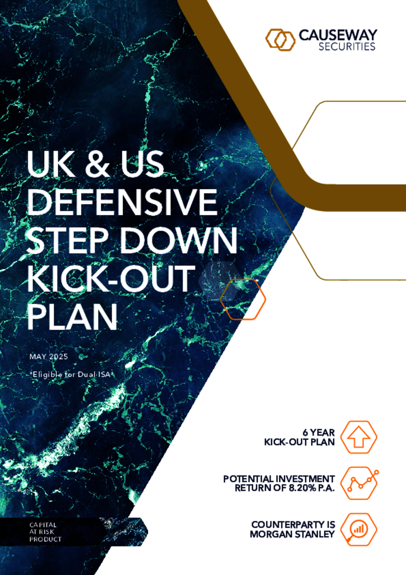 Causeway Securities UK & US Defensive Step Down Kick-Out Plan - May 2025