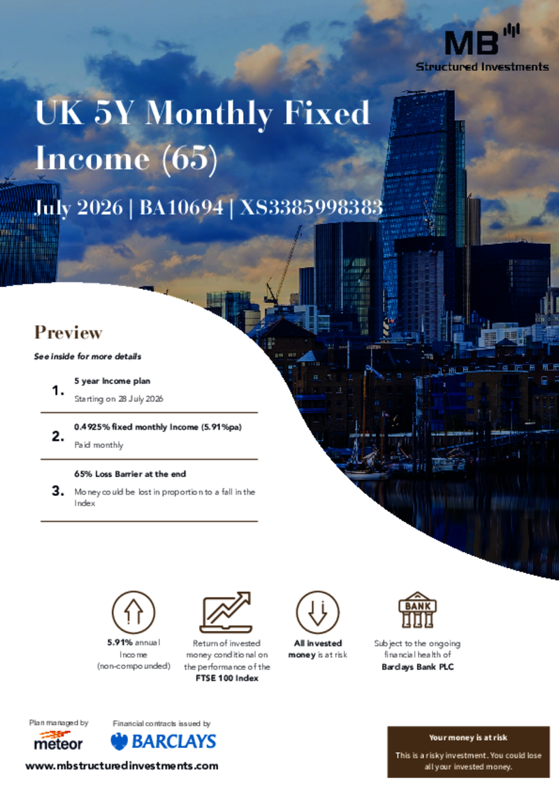 MB Structured Investments UK 5Y Monthly Fixed Income (65) July 2026 - BA10694