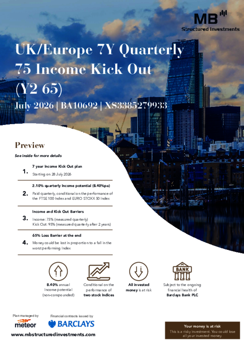 MB Structured Investments UK/Europe 7Y Quarterly 75 Income Kick Out (Y2 65) July 2026 - BA10692