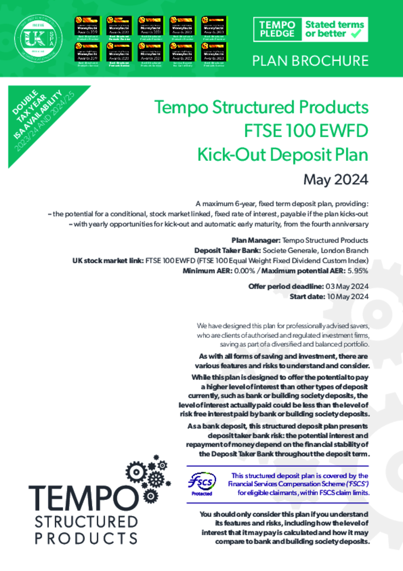 Tempo FTSE 100 EWFD Kick-Out Deposit Plan:  May 2024  