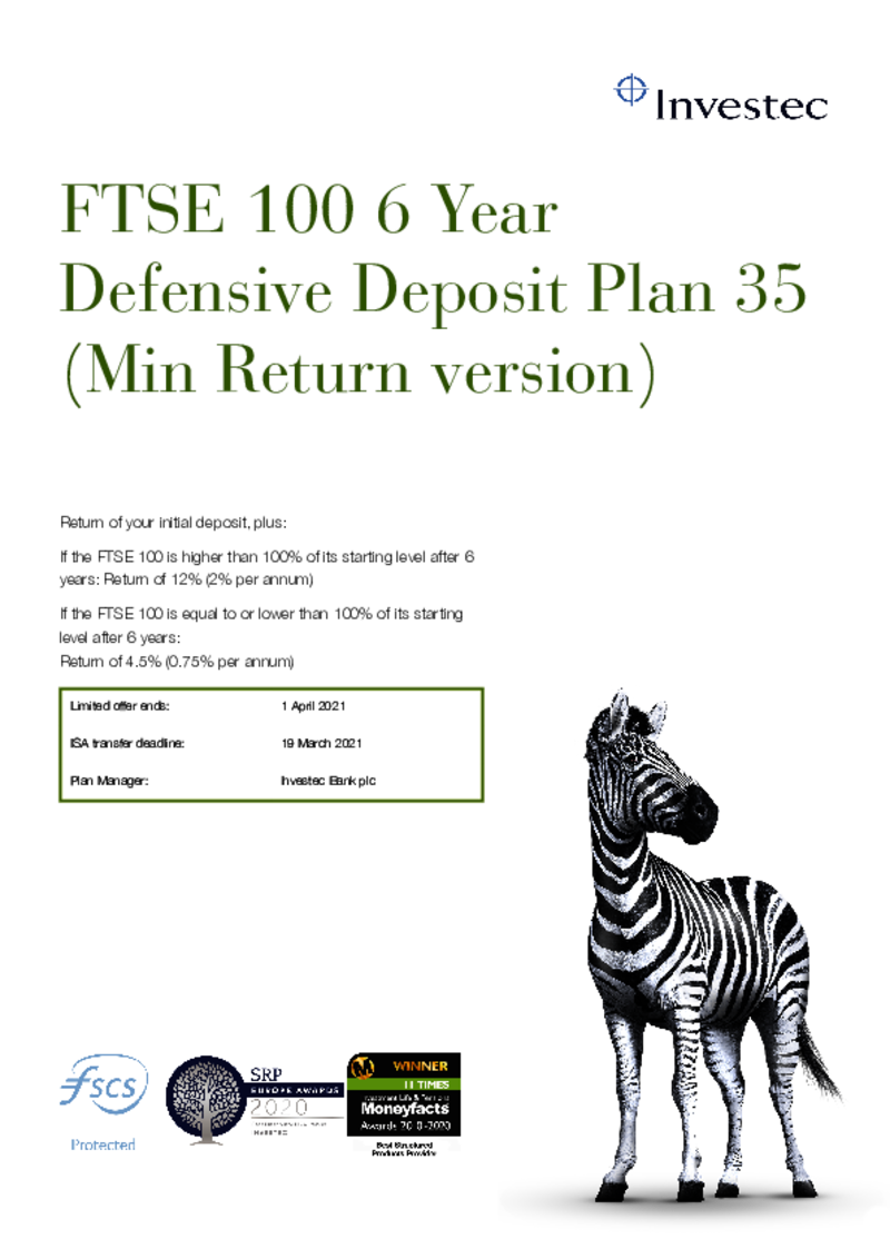 Investec FTSE 100 6 Year Defensive Deposit Plan 35 (Min return version)