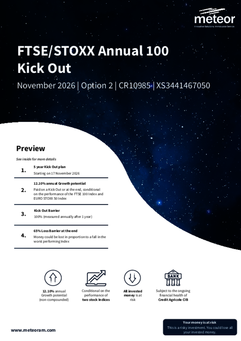 Meteor FTSE/STOXX Annual 100 Kick Out November 2026 (Option 2) - CR10985