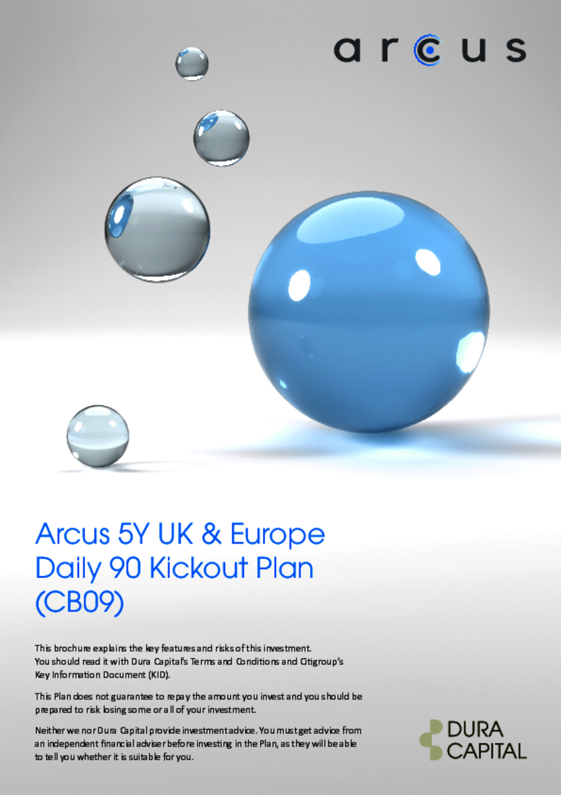 Arcus 5Y UK & Europe Daily 90 Kickout Plan (CB09)