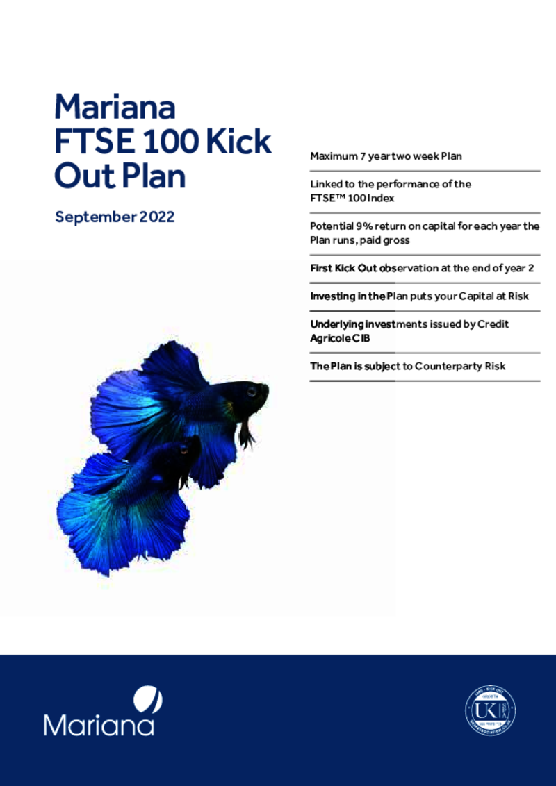 Mariana FTSE 100 Kick Out Plan - June 2022