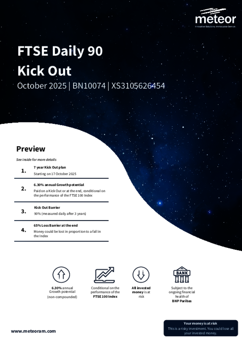 Meteor FTSE Daily 90 Kick Out Plan October 2025 - BN10074