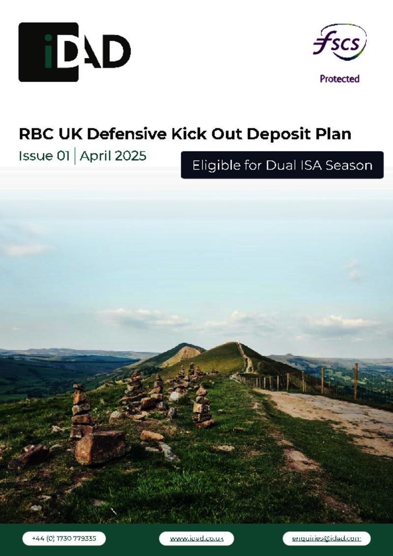 IDAD RBC UK Defensive Kick Out Deposit Plan Issue 01 - April 2025  (Eligible for Dual ISA Season)