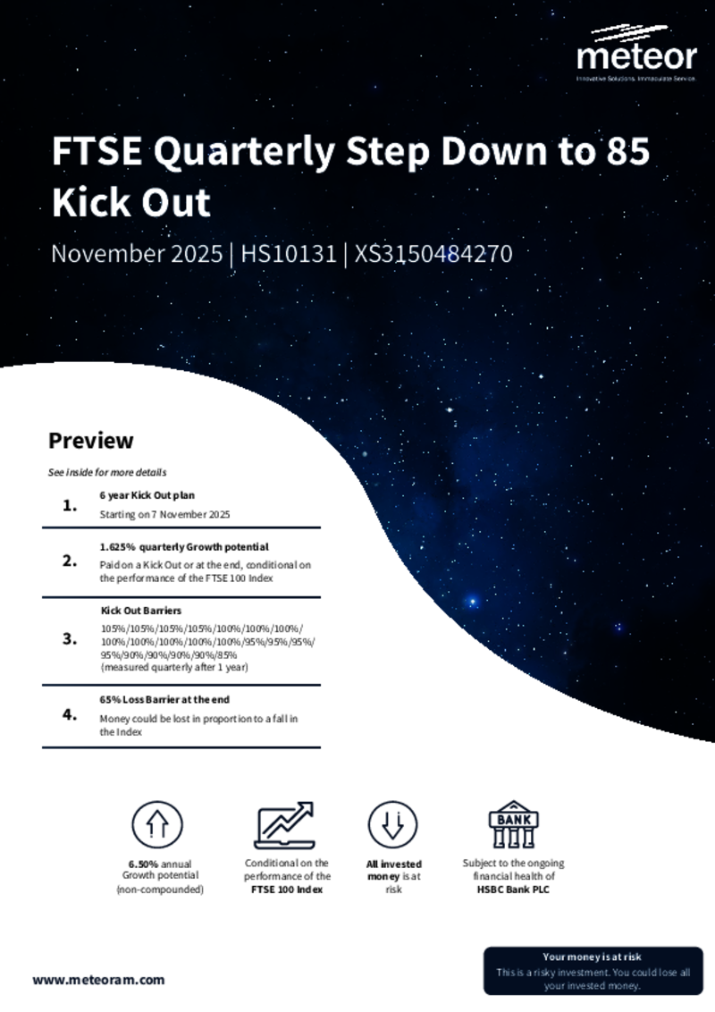 Meteor FTSE Quarterly Step Down to 85 Kick Out Plan November 2025 - HS10131