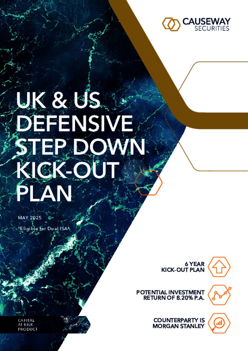 Causeway Securities UK & US Defensive Step Down Kick-Out Plan - May 2025