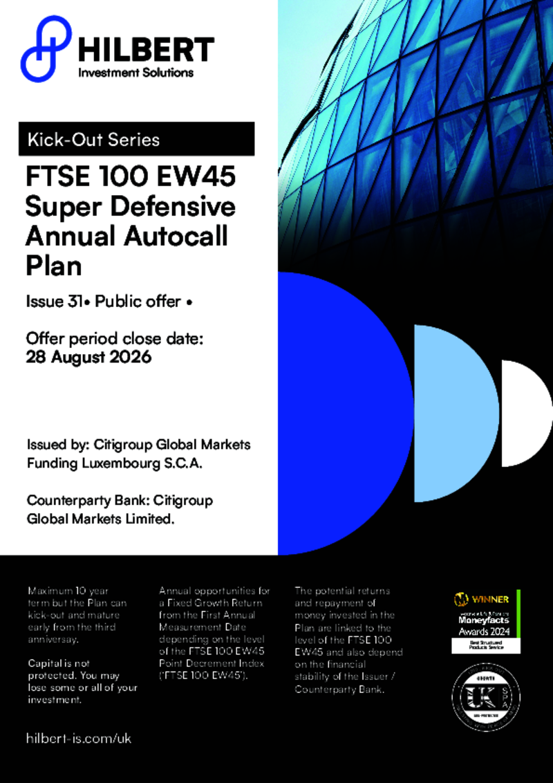 Hilbert FTSE 100 EW45 Super Defensive Autocall : Issue 31 - September 2026