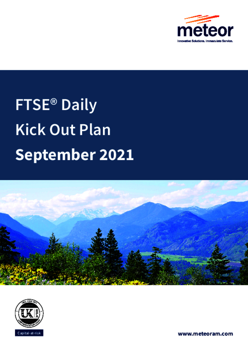 Meteor FTSE Daily Kick Out Plan September 2021 (Option 2)