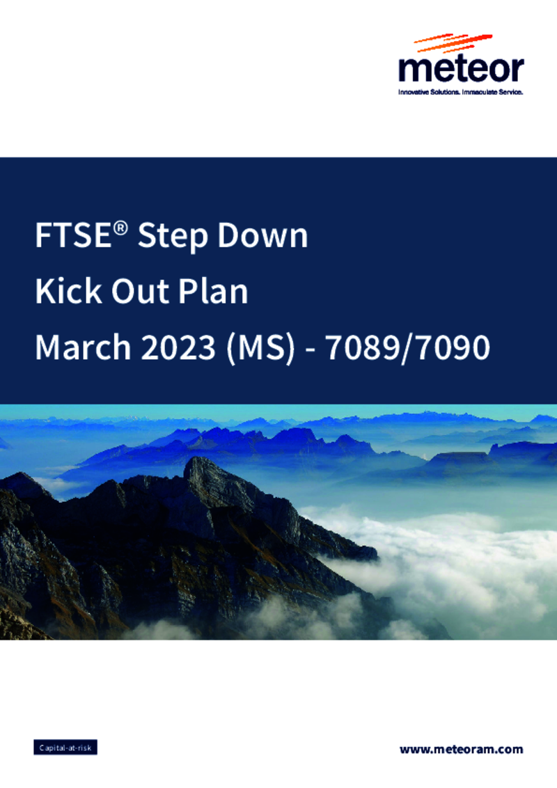 FTSE Step Down Kick Out Plan March 2023 (MS) (Option 1) – 7089