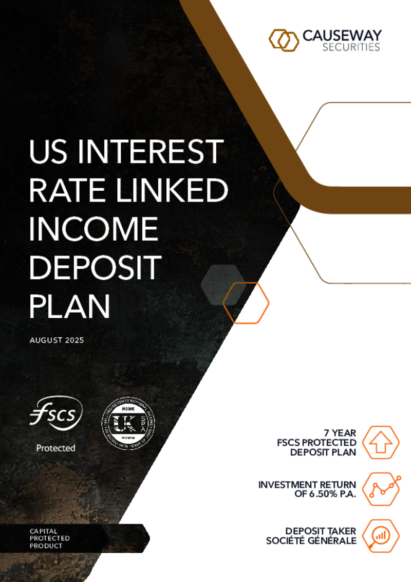 Causeway Securities US Interest Rate Linked Income Deposit Plan August 2025
