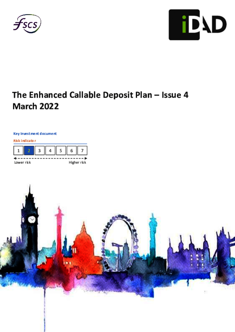 iDAD The Enhanced Callable Deposit Plan Issue 4 - March 2022
