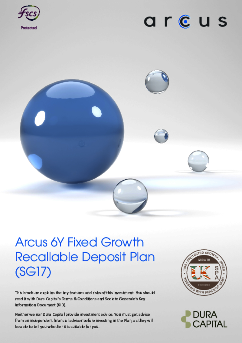 Arcus 6Y Fixed Growth Recallable Deposit Plan (SG17)