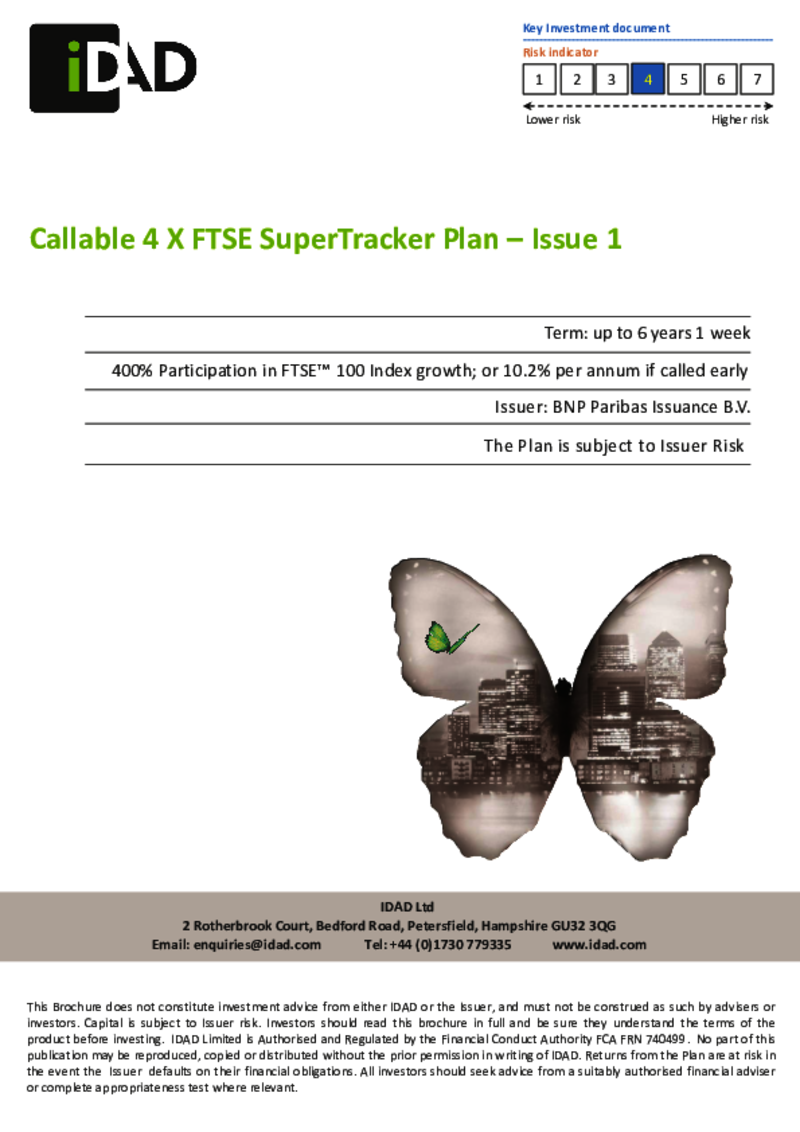 iDAD Callable 4 x FTSE Supertracker Plan - Issue 1