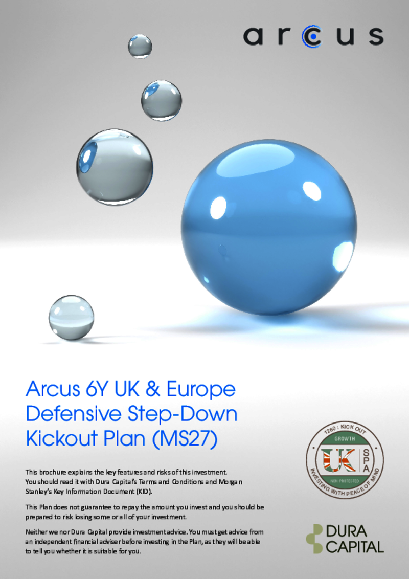 Arcus 6Y UK & Europe Defensive Step-Down Kick-out Plan (MS27)   