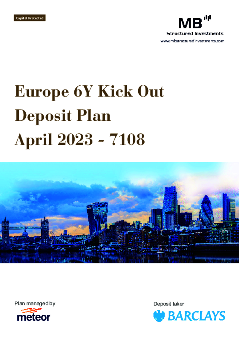 MB Structured Investments Europe 6Y Kick Out Deposit Plan April 2023 - 7108