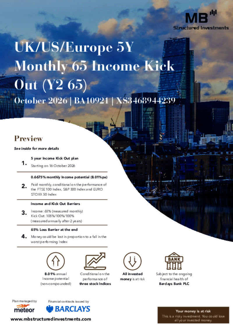 MB Structured Investments UK/US/Europe 5Y Monthly 65 Income Kick Out (Y2 65) October 2026 - BA10921