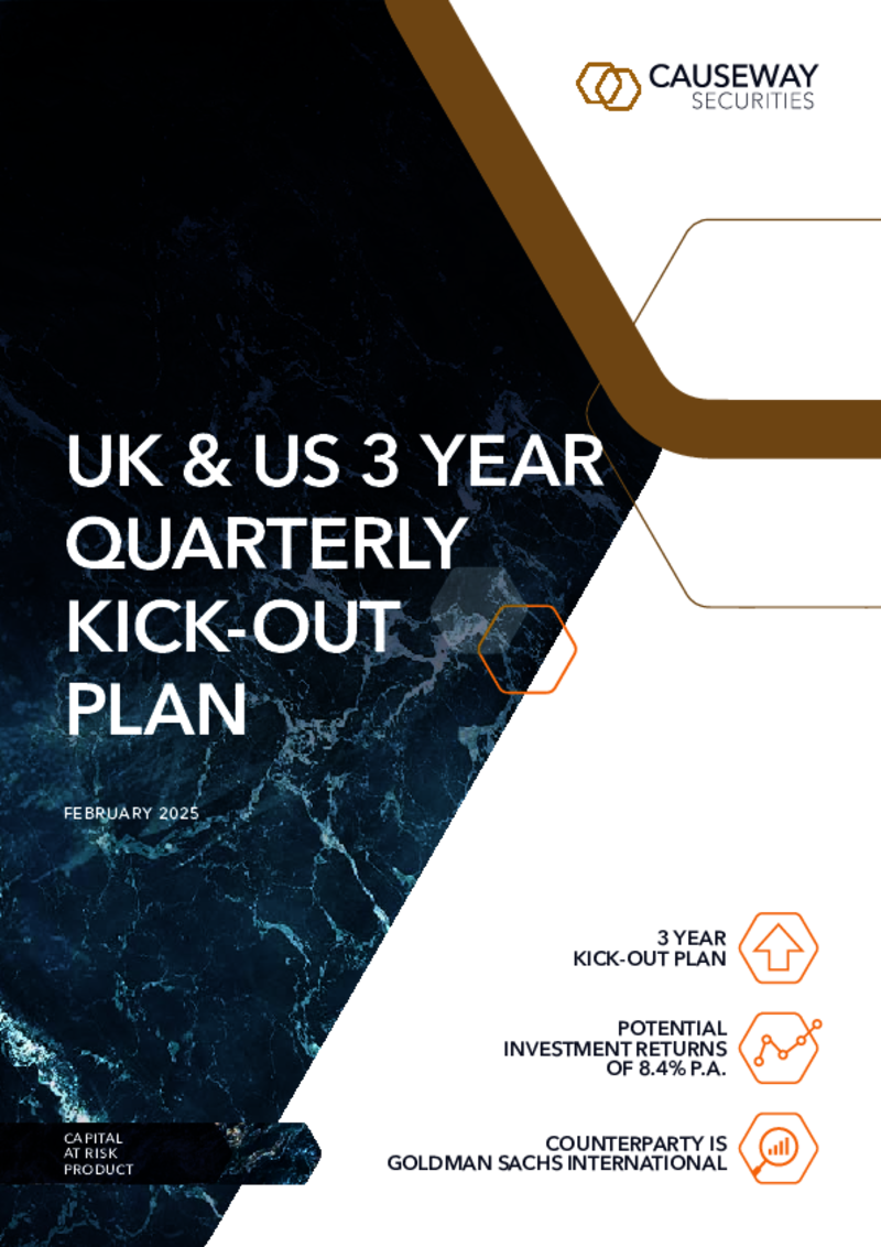 Causeway Securities UK & US 3 Year Quarterly Kick-Out Plan - February 2025