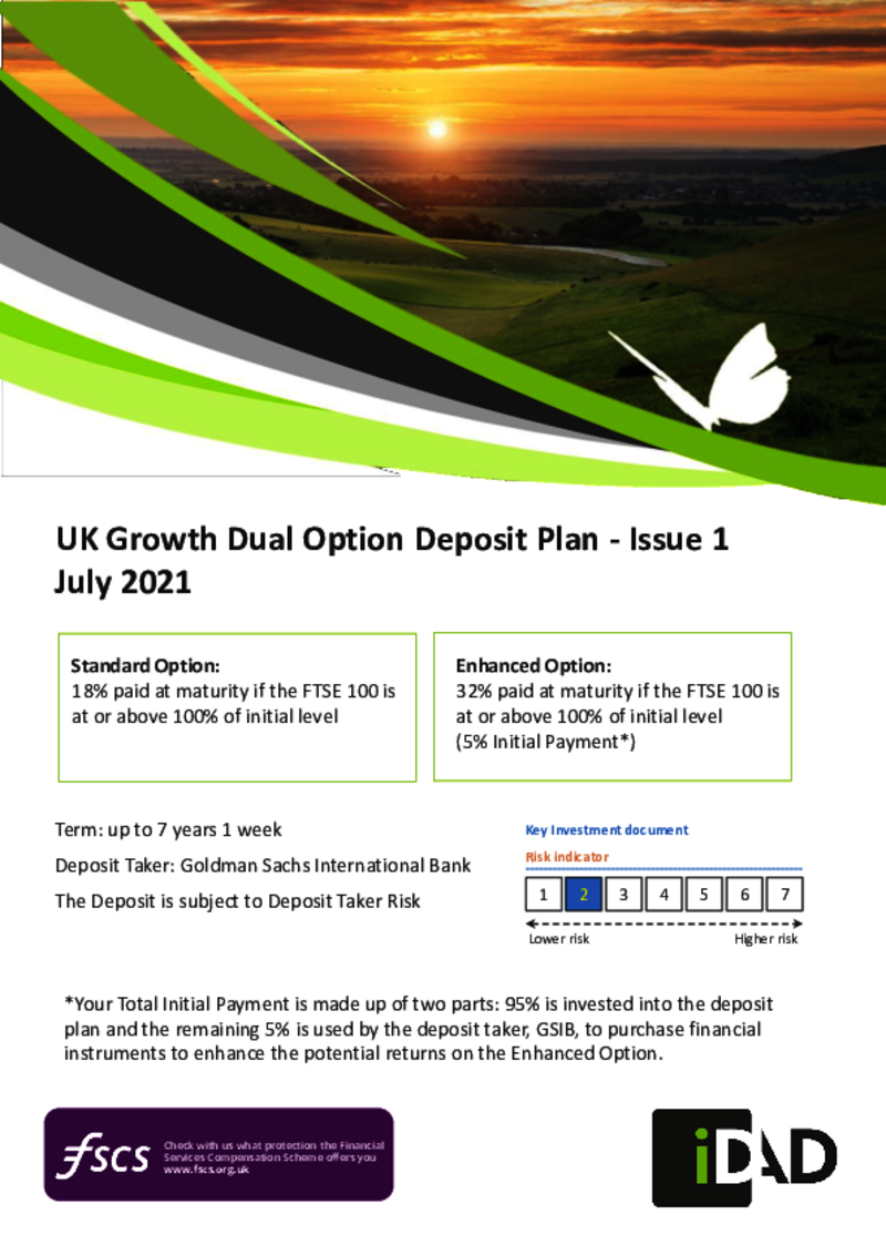 iDAD UK Growth Dual Option Deposit Plan - Issue 1 July 2021 (Standard Option)