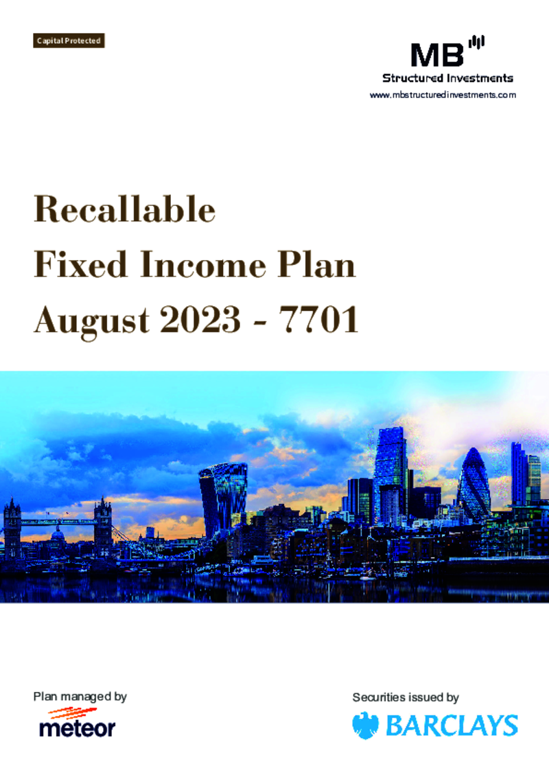 MB Structured Investments Recallable Fixed Income Plan August 2023 – 7701