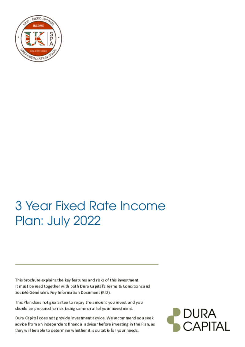 Dura Capital 3 Year Fixed Rate Income  Plan: July 2022