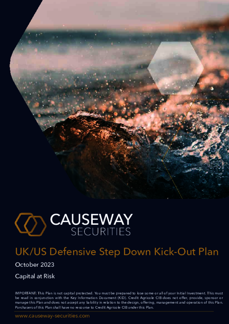 Causeway Securities UK/US Defensive Step Down Kick-Out Plan - October 2023
