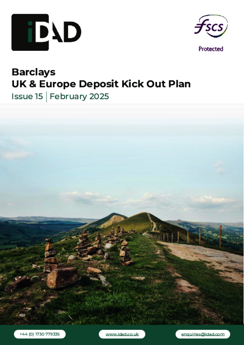 IDAD Barclays UK & Europe Deposit Kick Out Plan Issue 15 - February 2025