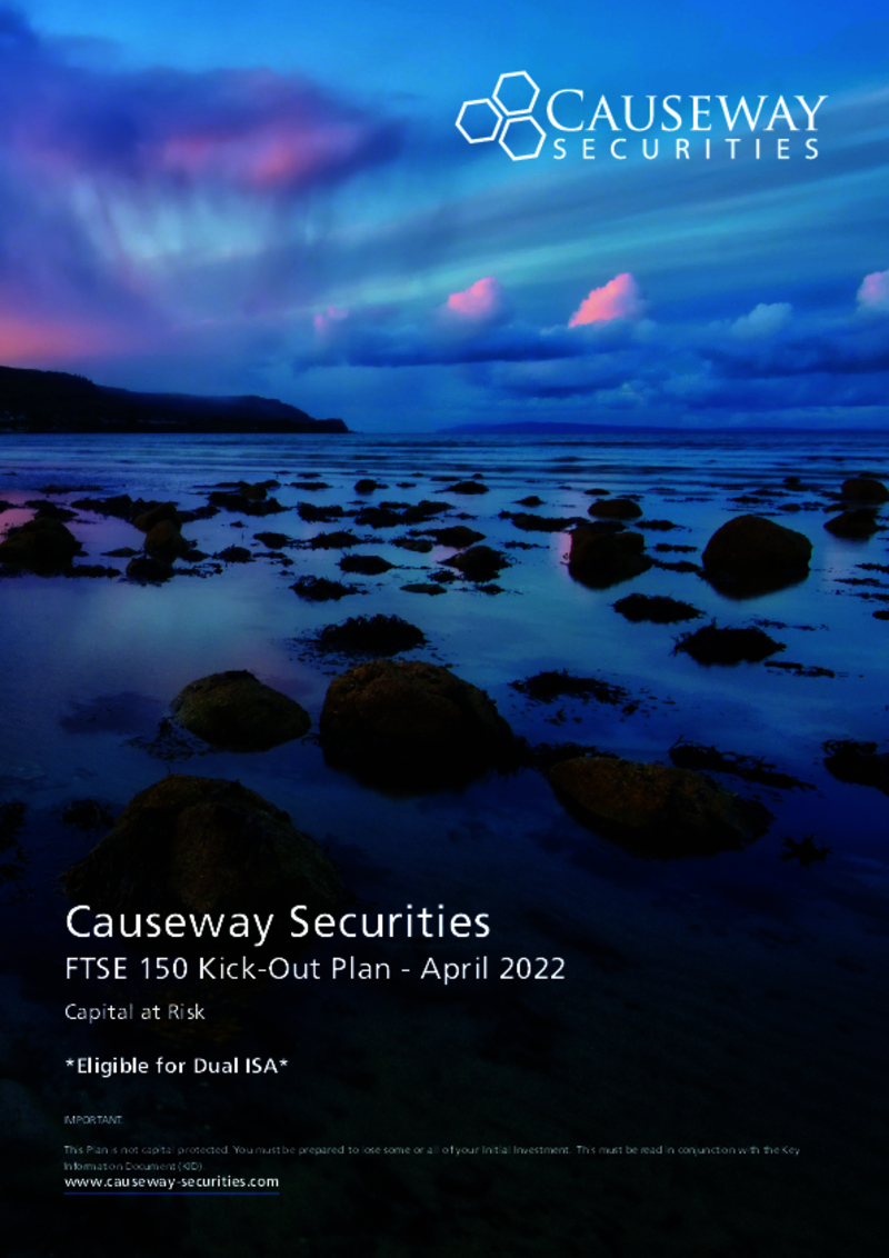 Causeway Securities FTSE 150 Kick-Out Plan - April 2022