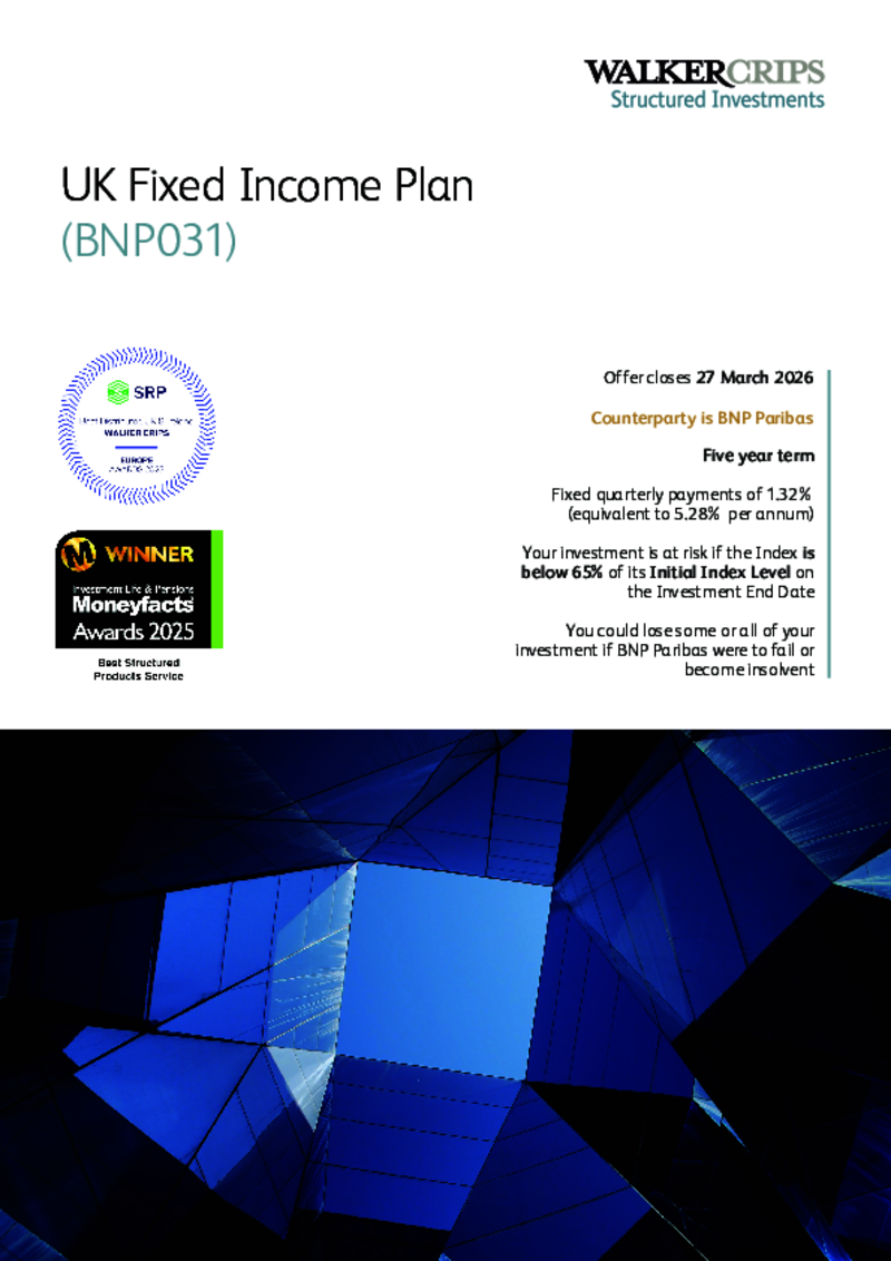 Walker Crips UK Fixed Income Plan (BNP031)