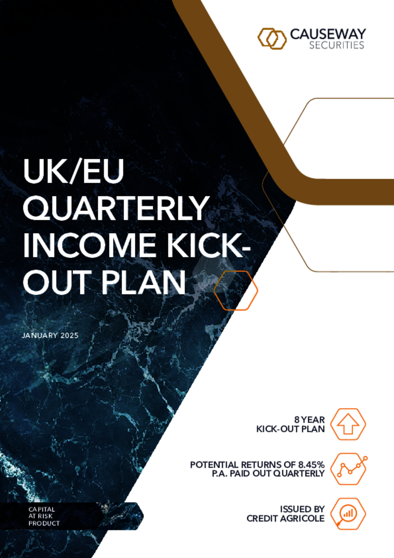 Causeway Securities UK/EU Quarterly Income Kick-Out Plan - January 2025       