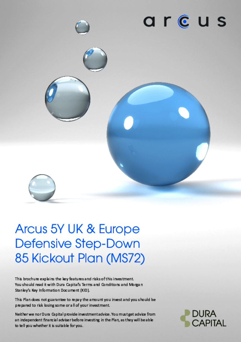 Arcus 5Y UK & Europe Defensive Step Down 85 Kickout Plan (MS72)