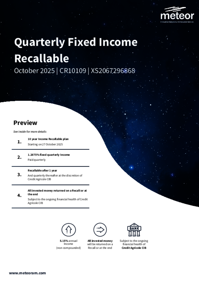 Meteor Quarterly Fixed Income Recallable October 2025 - CR10109
