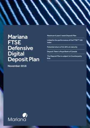 FTSE Defensive Digital Deposit Plan Novmber 2018