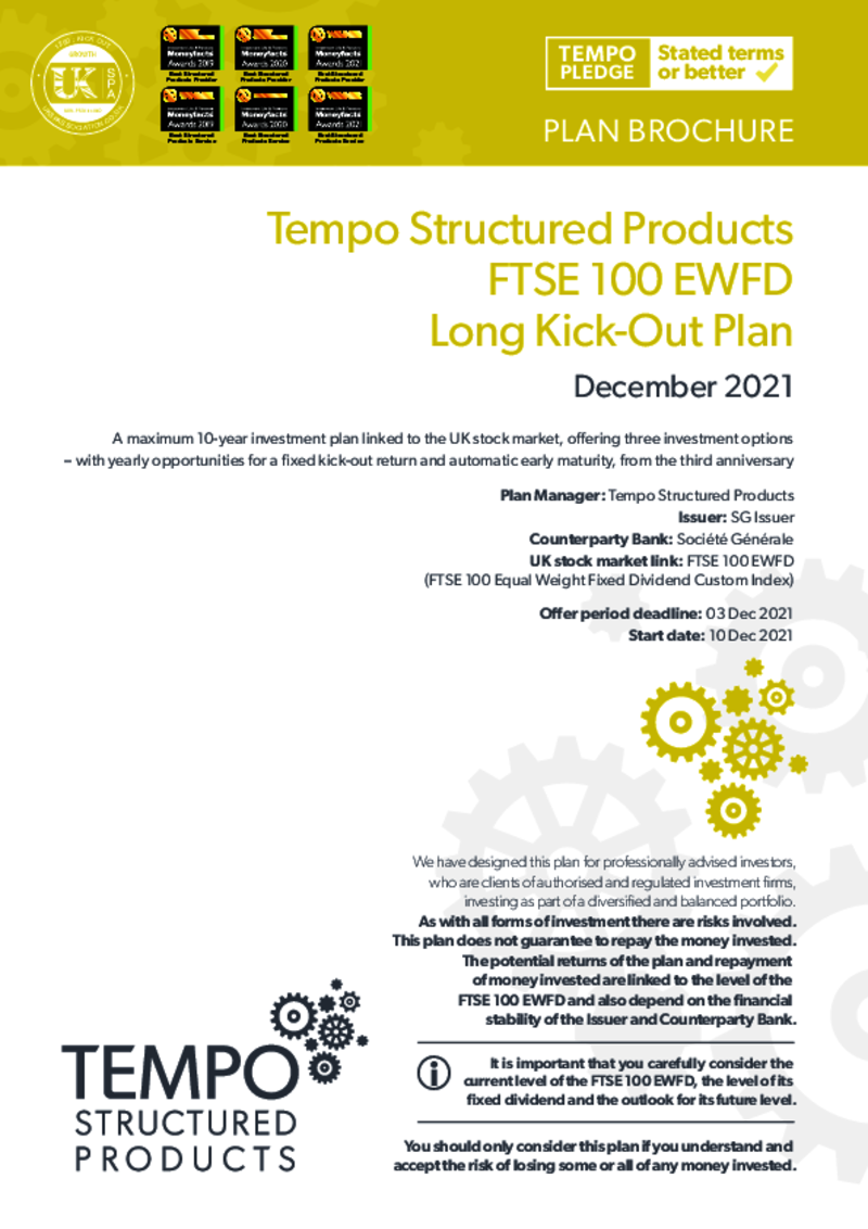 Tempo FTSE 100 EWFD Long Kick-Out Plan December 2021 - Option 3 
