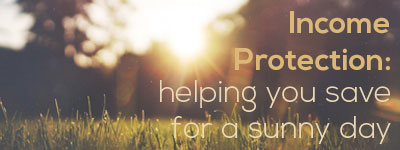 sunny-day income protection