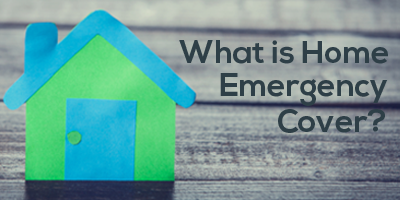 home-emergency-cover-what-is-it-best-price-f-s